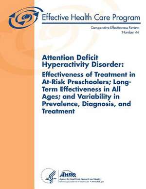 Attention Deficit Hyperactivity Disorder de U. S. Department of Heal Human Services