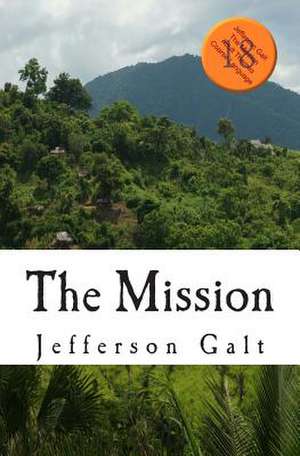 The Mission de Jefferson Galt