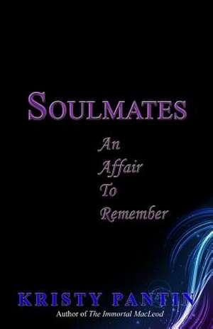 Soulmates de Kristy Pantin