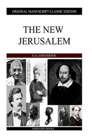 The New Jerusalem de G. K. Chesterton