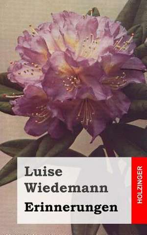 Erinnerungen de Luise Wiedemann