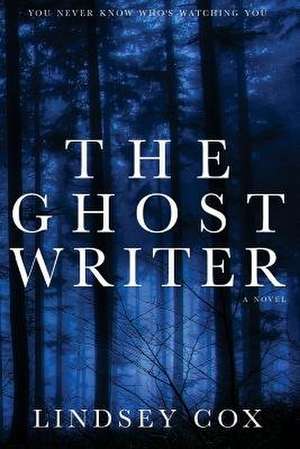 The Ghost Writer de Lindsey Cox