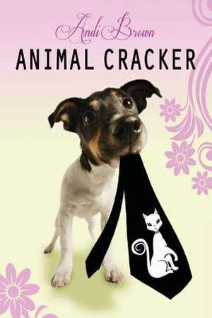 Animal Cracker de MS Andi Brown