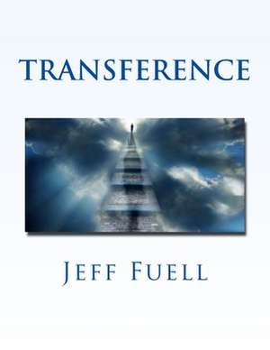 Transference de Jeff Fuell