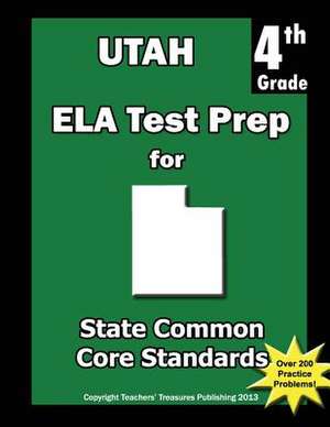 Utah 4th Grade Ela Test Prep de Teachers' Treasures