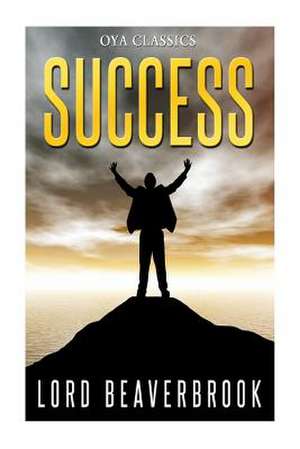 Success de Lord Beaverbrook