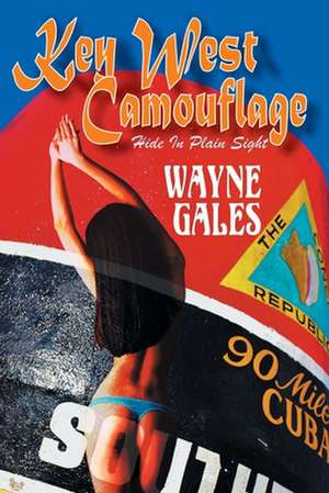 Key West Camouflage de MR Wayne a. Gales