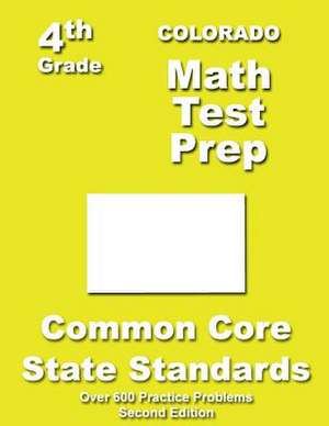 Colorado 4th Grade Math Test Prep de Teachers' Treasures