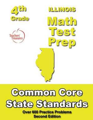 Illinois 4th Grade Math Test Prep de Teachers' Treasures