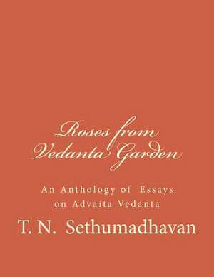 Roses from Vedanta Garden de MR T. N. Sethumadhavan