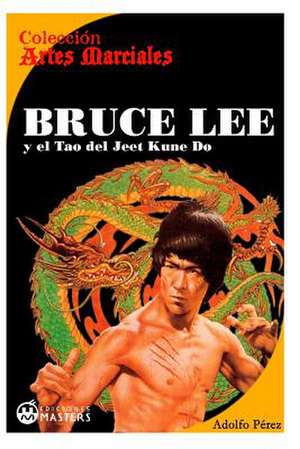 Bruce Lee de Adolfo Perez