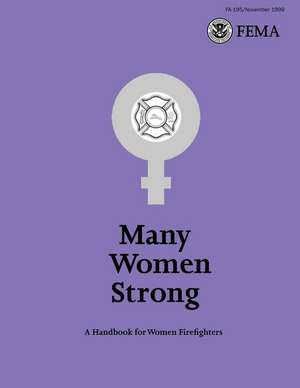 Many Women Strong de U. S. Federal Emergency Management Agency