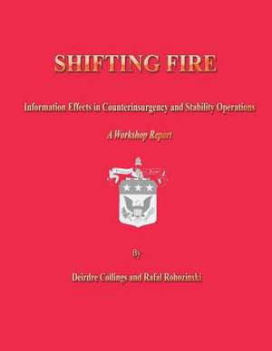 Shifting Fire de Deirdre Collings