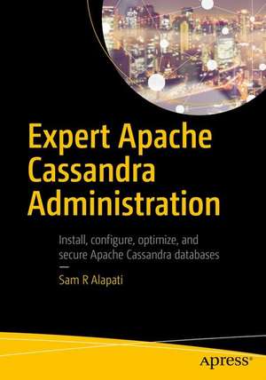 Expert Apache Cassandra Administration de Sam R. Alapati