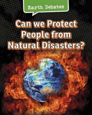 Can We Protect People from Natural Disasters? de Catherine Chambers