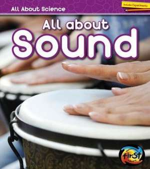 All about Sound de Angela Royston