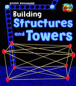 Building Structures and Towers de Tammy Enz