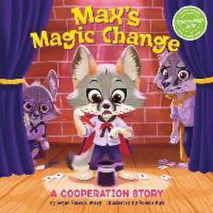 Max's Magic Change de Bryan Patrick Avery