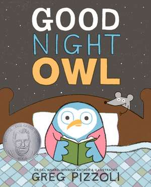 Good Night Owl de Greg Pizzoli