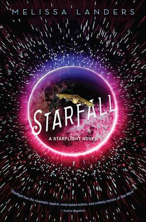 Starfall (a Starflight novel) de Melissa Landers