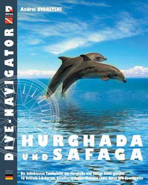 Dive-Navigator Hurghada Und Safaga de Andrei Dvoretski