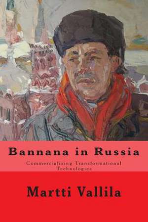 Bannana in Russia de MR Martti Vallila