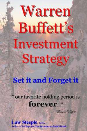 Warren Buffett's Investment Strategy de Law Steeple Mba