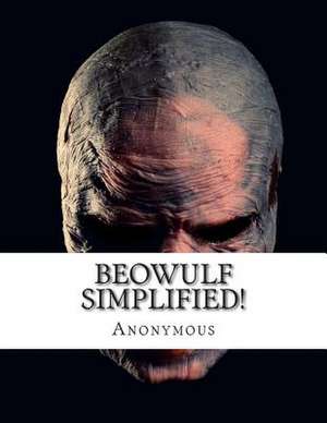 Beowulf Simplified! de Anonymous