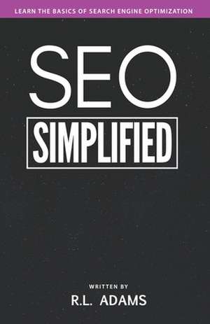 Seo Simplified de R. L. Adams