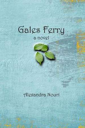 Gales Ferry de Alexandra Nouri