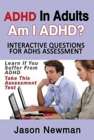 ADHD in Adults de Newman Jason