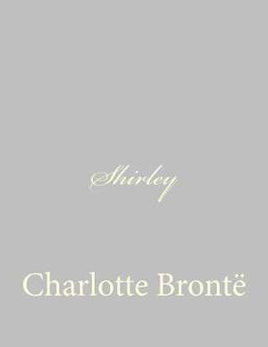 Shirley de Charlotte Bronte