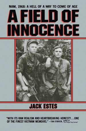 A Field of Innocence de Jack Estes