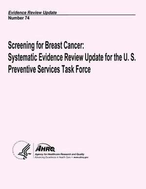 Screening for Breast Cancer de U. S. Department of Heal Human Services