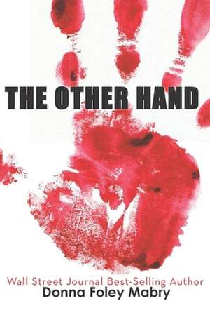 The Other Hand de Donna Mabry