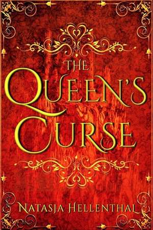 The Queen's Curse de Natasja Hellenthal