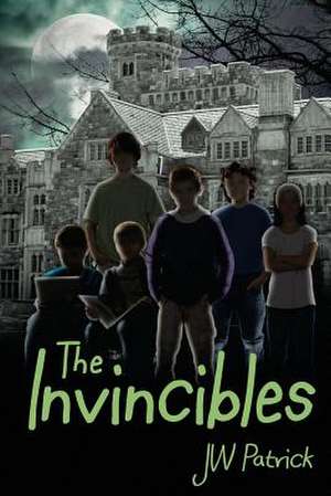 The Invincibles de Jw Patrick