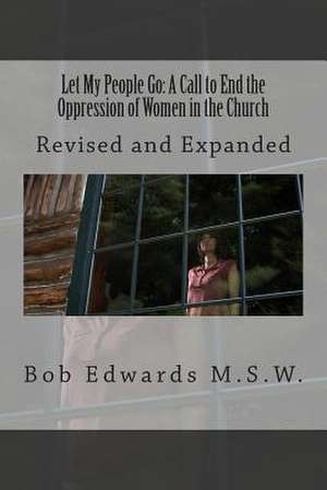 Let My People Go de Bob Edwards Msw