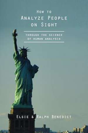 How to Analyze People on Sight de Elise Lincoln Benedict