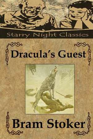 Dracula's Guest de Bram Stoker