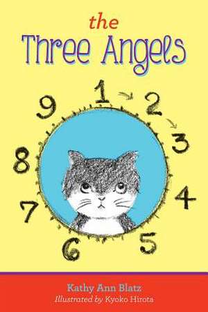 The Three Angels de Kathy Ann Blatz