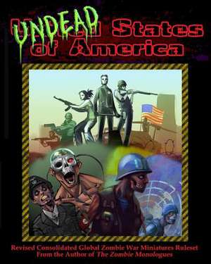 Undead States of America 2nd Edition de Steven E. Metze