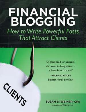 Financial Blogging de Susan B. Weiner Cfa