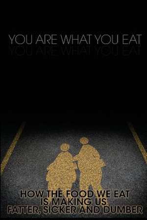 You Are What You Eat de M. Anderson