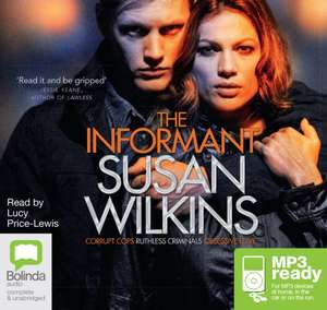 Wilkins, S: The Informant