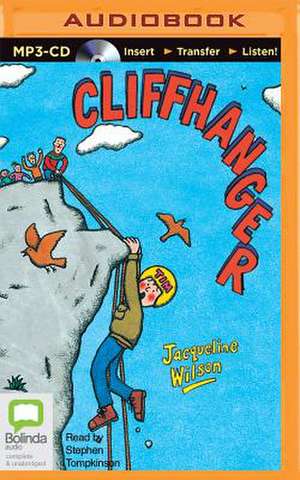 Cliffhanger de Jacqueline Wilson