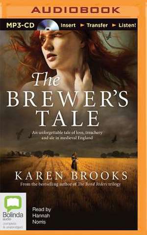 The Brewer's Tale de Karen Brooks