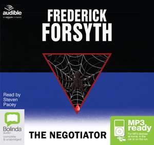 Forsyth, F: The Negotiator de Frederick Forsyth