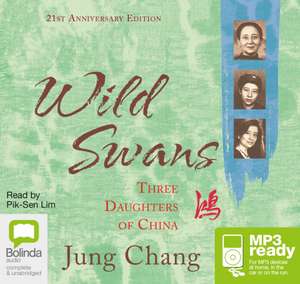 Chang, J: Wild Swans de Jung Chang