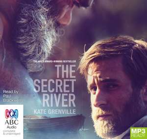 Grenville, K: The Secret River de Kate Grenville